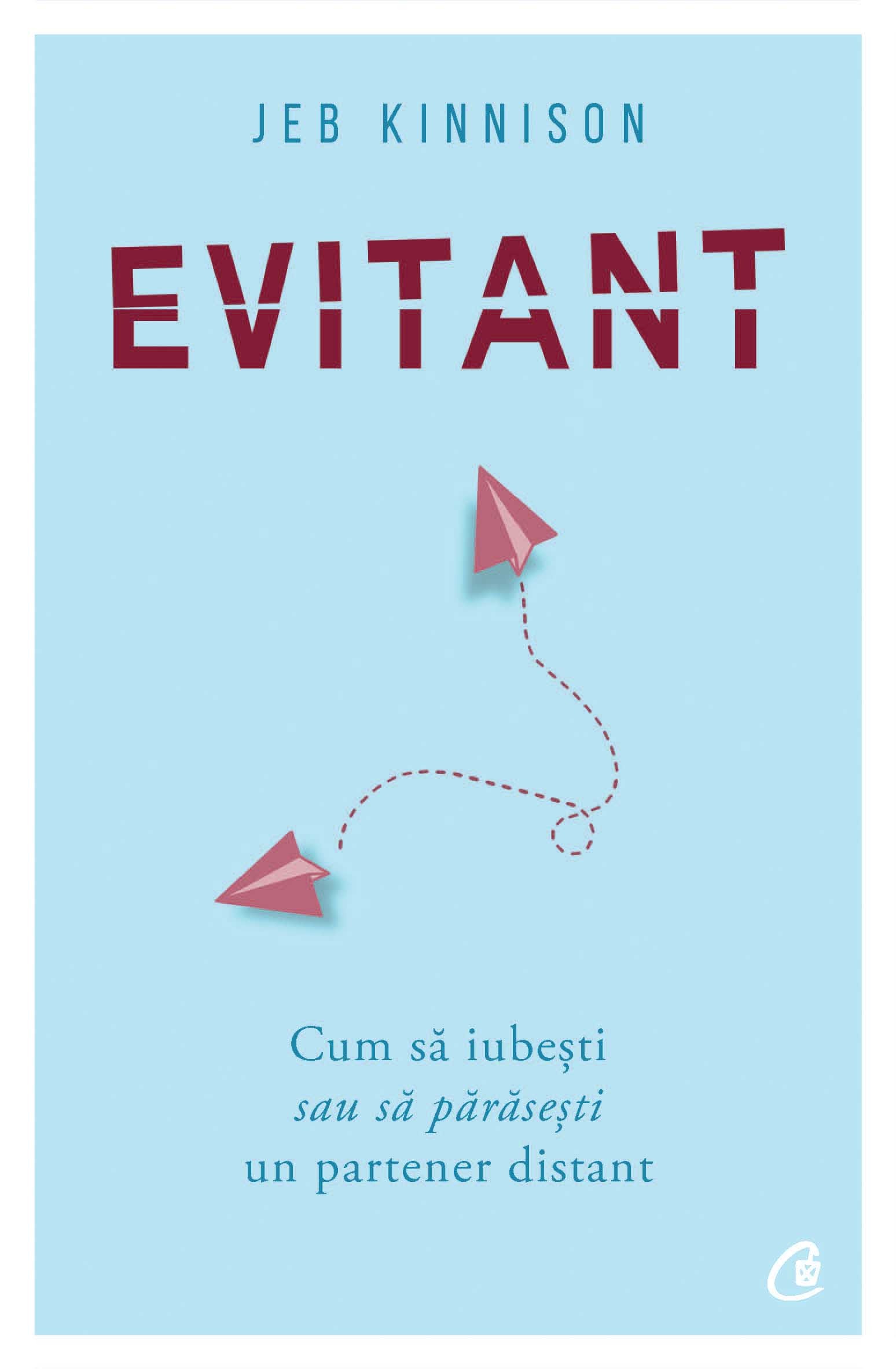 Carte Evitant autor Jeb Kinnison editura Curtea Veche Publishing