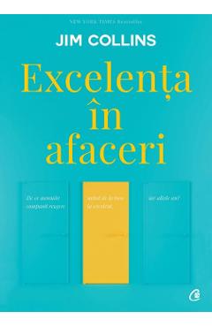 Carte Excelenta in afaceri  - Jim Collins editura Jim Collins