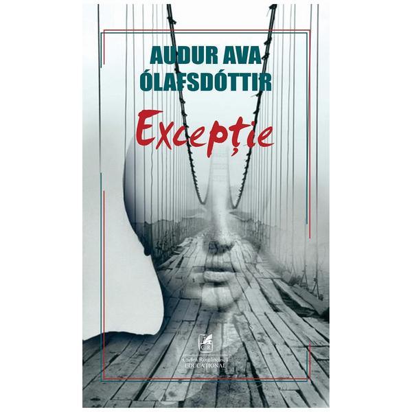 Carte Exceptie - Audur Ava Olafsdottir