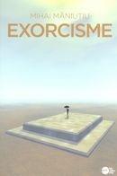 Carte Exorcisme autor Mihai Maniutiu editura Bybliotek