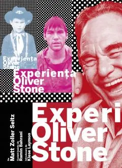 Carte Experienta Oliver Stone/Matt Zoller Seitz editura RAO