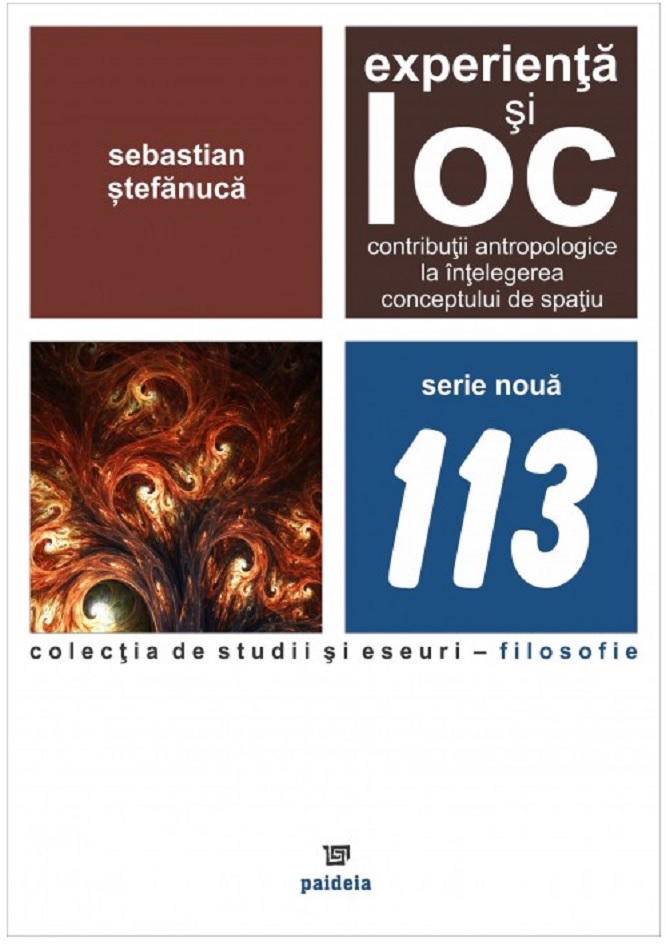Carte Experienta si loc autor Sebastian Stefanuca editura Paideia