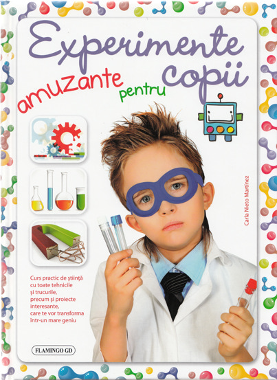 Carte Experimente amuzante pentru copii editura Flamingo Gd
