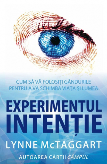 Carte Experimentul intentie editura Adevar Divin