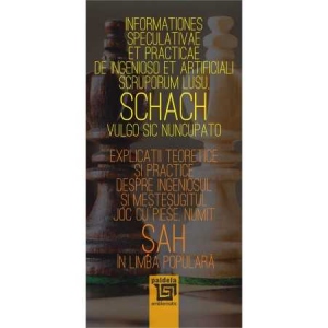 Carte Explicatii teoretice si practice despre ingeniosul si mestesugitul joc cu piese