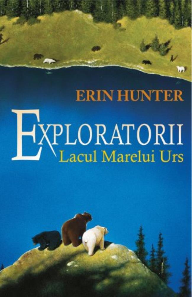 Carte Exploratorii Vol. 2 Lacul Marelui Urs editura Grupul All