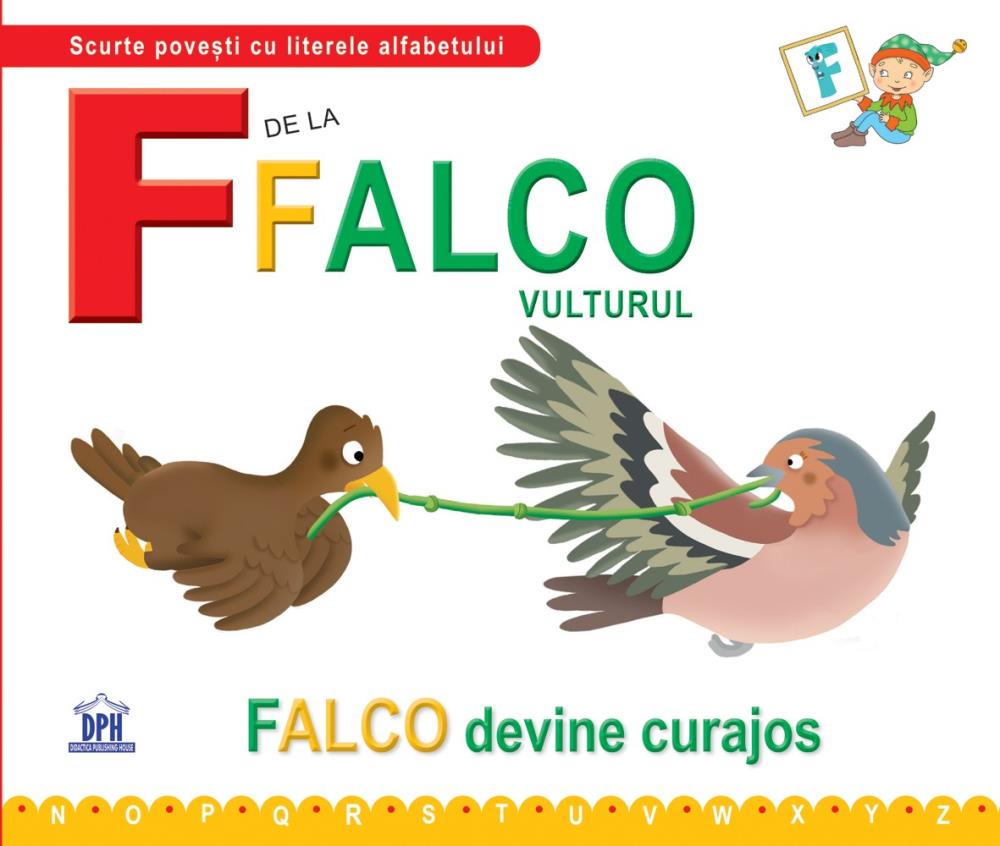 Carte F de la Falco vulturul - Necartonata editura DPH