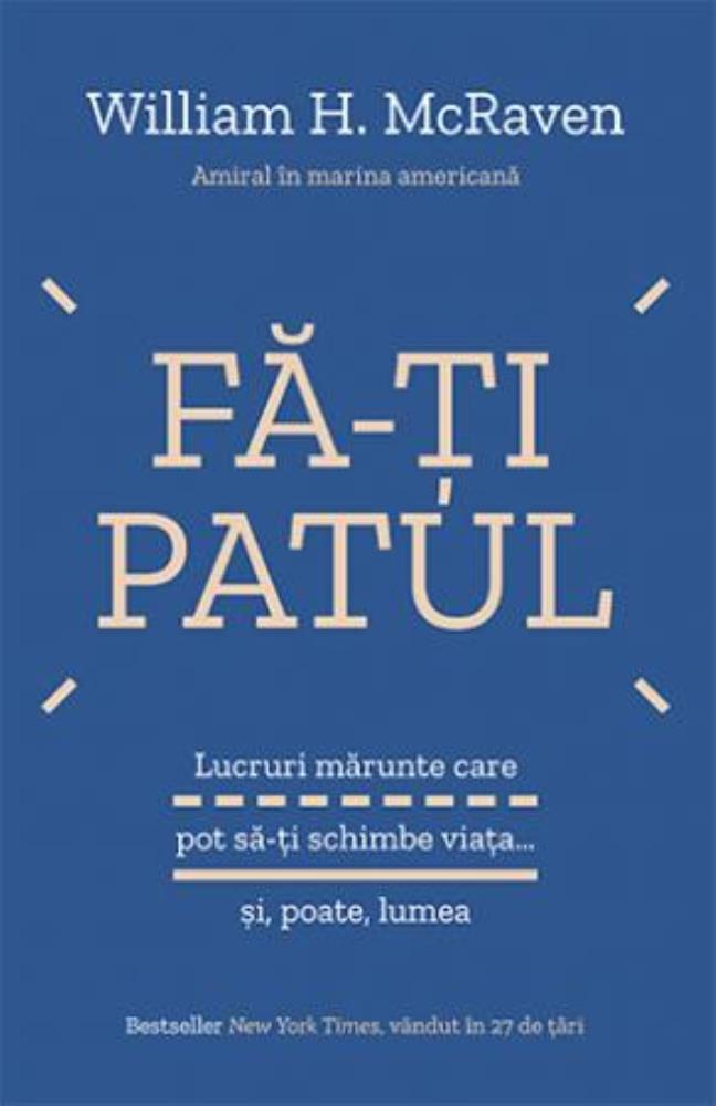 Carte Fa-ti patul editura Trei