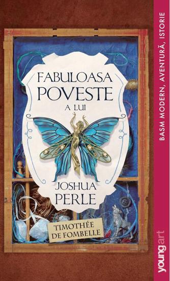 Carte Fabuloasa poveste a lui Joshua Perle editura Grupul Art