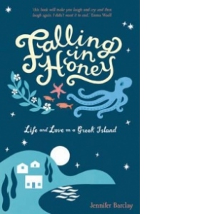 Carte Falling in Honey Autor Jennifer Barclay
