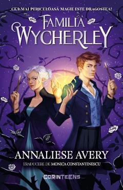 Carte Familia Wycherley - Annaliese Avery editura Annaliese Avery
