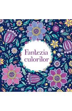 Carte Fantezia culorilor editura -