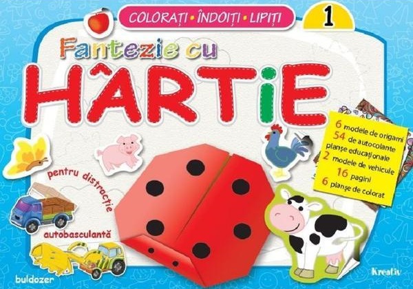 Carte Fantezie cu hartie 1   editura Kreativ
