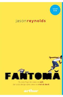 Carte Fantoma - Jason Reynolds editura Jason Reynolds