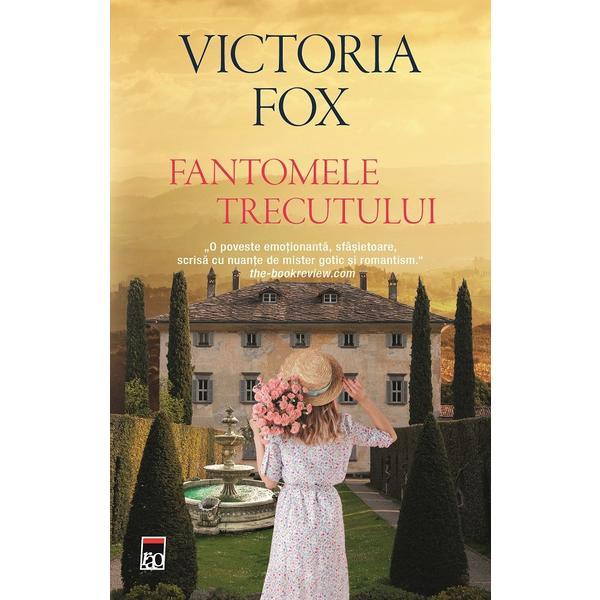 Carte Fantomele trecutului - Victoria Fox