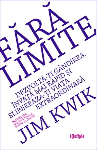 Carte Fara limite autor Jim Kwik editura Trei