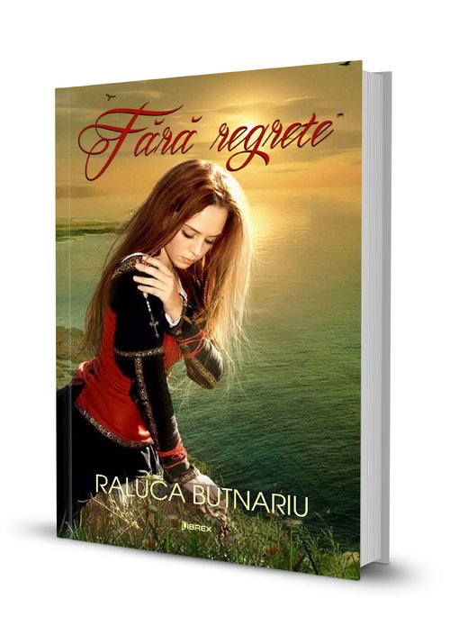 Carte Fara regrete editura Librex Publishing