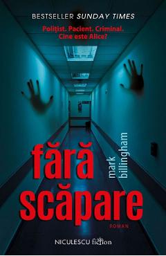 Carte Fara scapare - Mark Billingham editura Mark Billingham