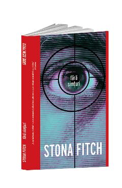 Carte Fara simturi - Stona Fitch editura Stona Fitch