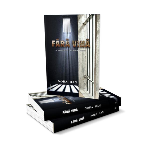 Carte Fara vina. In memoria lui Ilie Marcel Tundrea