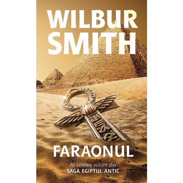 Carte Faraonul - wilbur smith