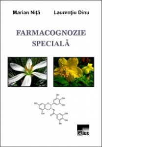 Carte Farmacognozie speciala Autori Marian Nita