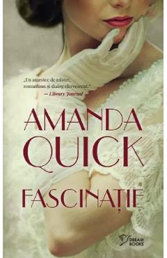 Carte Fascinatie - Amanda Quick editura Amanda Quick