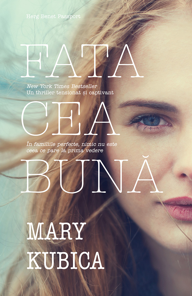 Carte Fata cea buna autor Mary Kubica editura Herg Benet