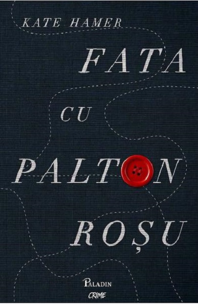 Carte Fata cu palton rosu autor Kate Hamer editura Paladin