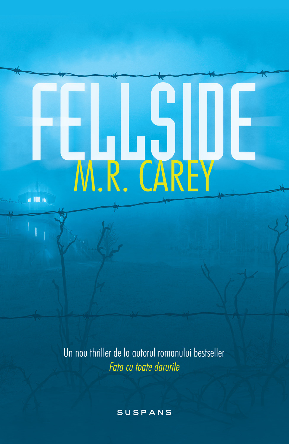 Carte Fellside autor M.R Carey editura Nemira