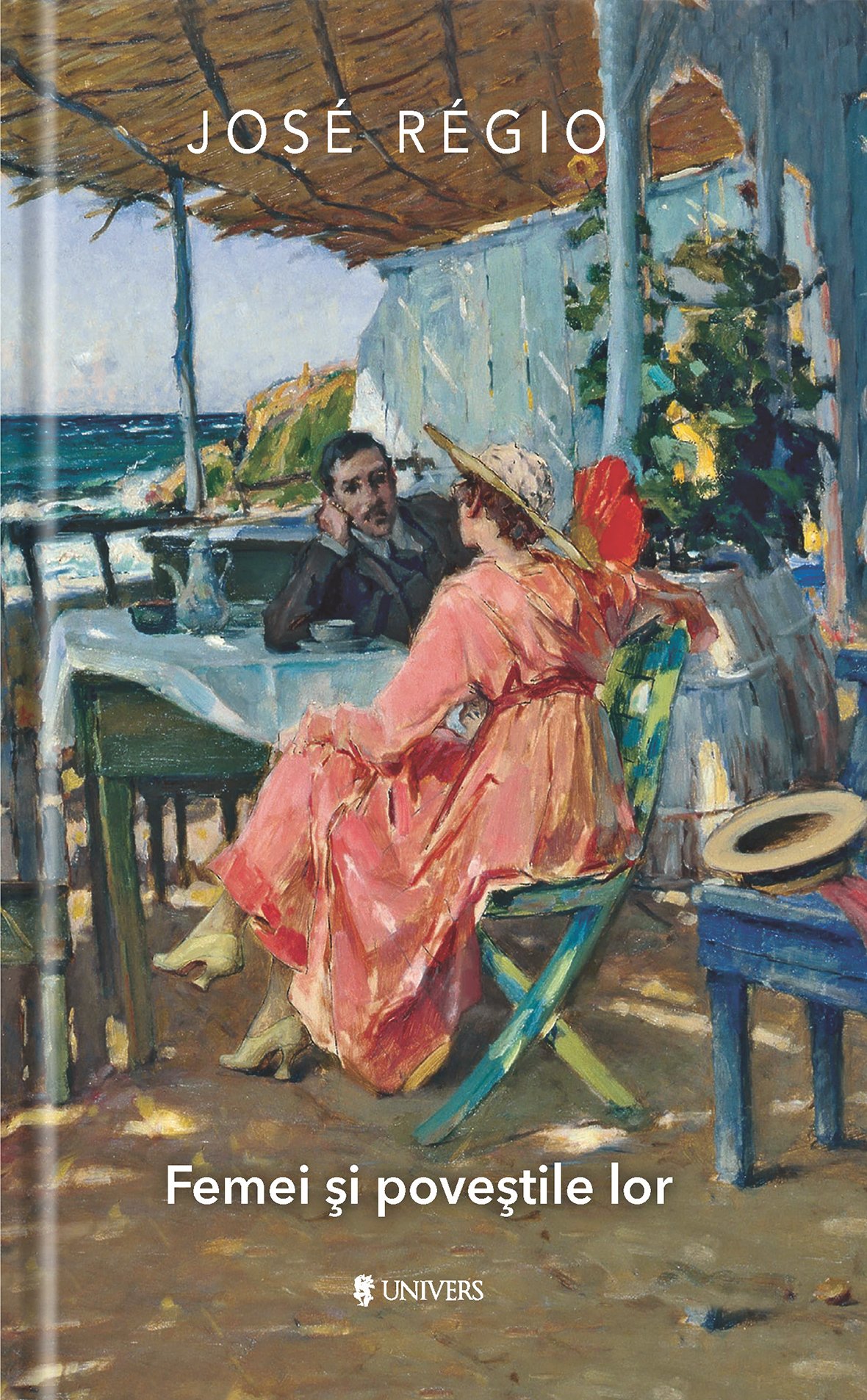 Carte Femei si povestile lor autor Jose Regio editura Univers