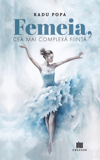 Carte Femeia cea mai complexa fiinta editura Creator-Libris