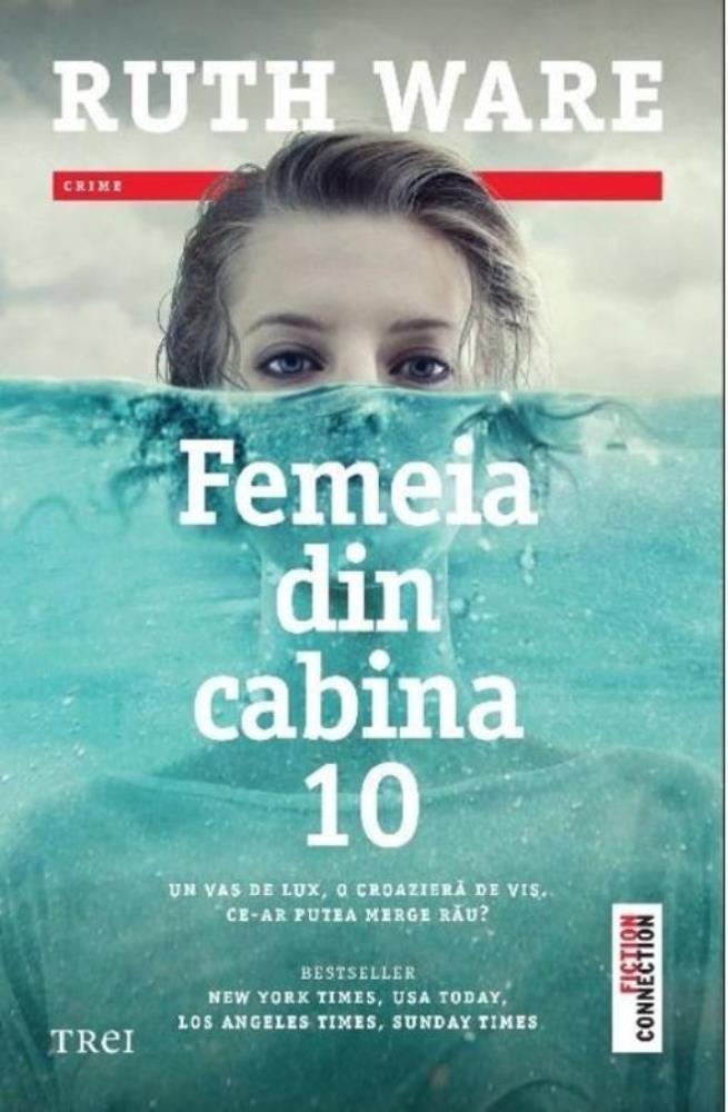 Carte Femeia din cabina 10 editura Trei