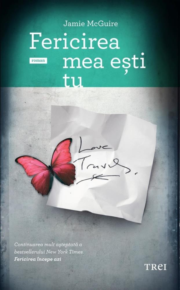 Carte Fericirea mea esti tu editura Trei