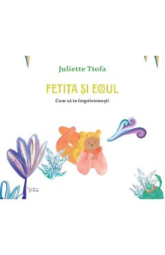 Carte Fetita si ecoul - Juliette Ttofa editura Juliette Ttofa