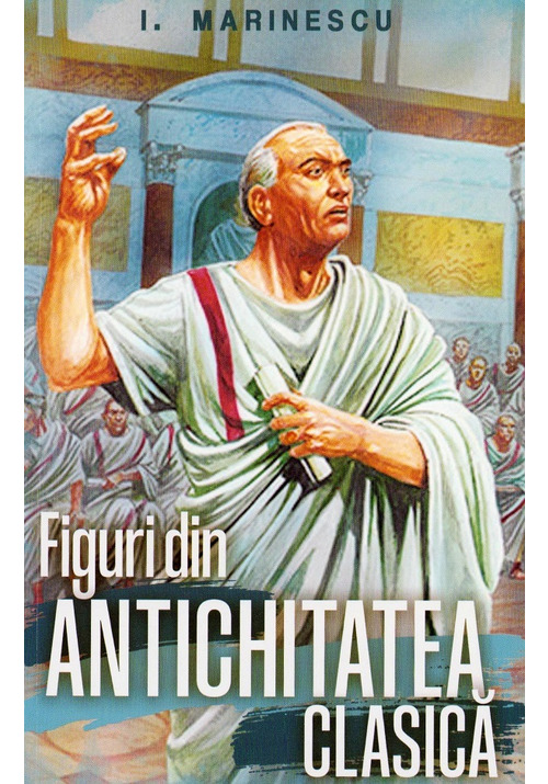 Carte Figuri din antichitatea clasica editura Paul Editions