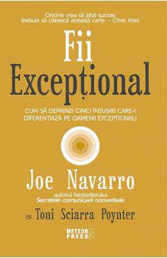 Carte Fii exceptional - Joe Navarro