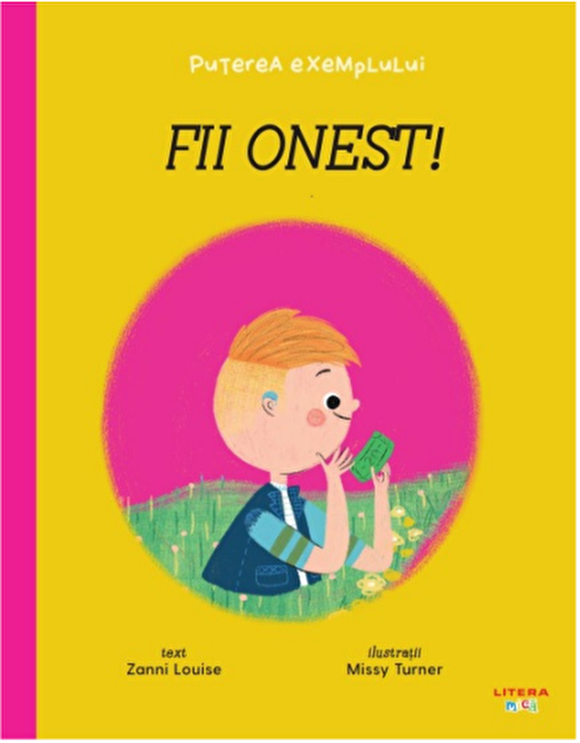 Carte Fii onest! autor Zanni Louise editura Litera