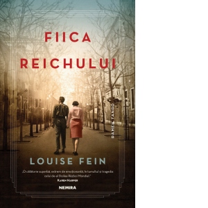 Carte Fiica Reichului Autor Louise Fein