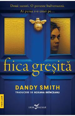 Carte Fiica gresita - Dandy Smith editura Dandy Smith