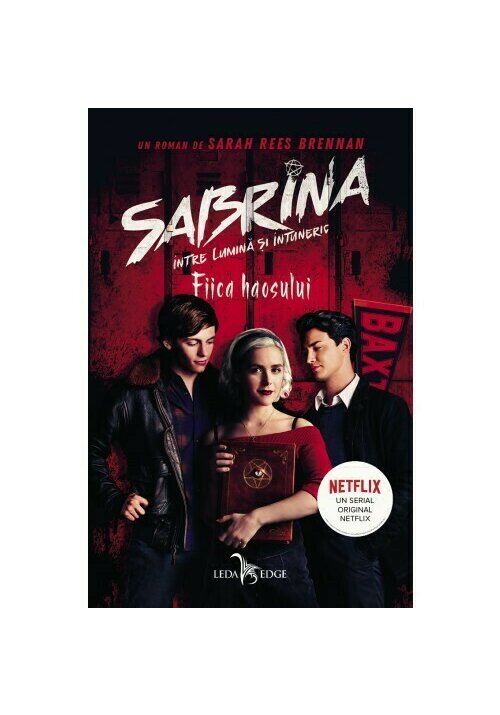 Carte Fiica haosului. Seria Sabrina: Intre lumina si intuneric. Vol.2 editura Corint