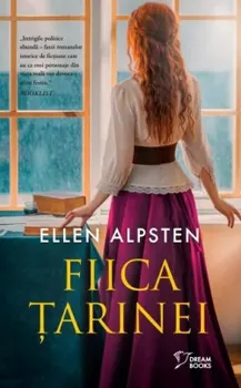 Carte Fiica tarinei/Ellen Alpsten editura Litera