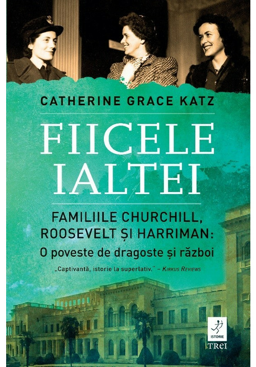 Carte Fiicele Ialtei editura Trei