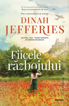 Carte Fiicele razboiului/Dinah Jefferies editura Nemira