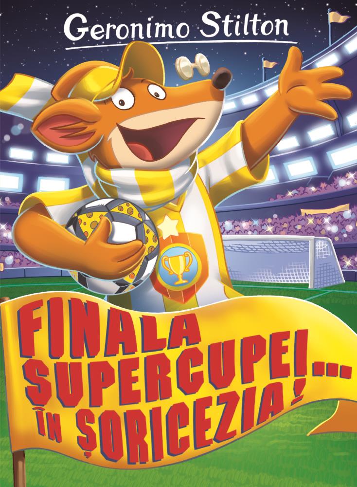 Carte Finala Supercupei ... in Soricezia editura Rao