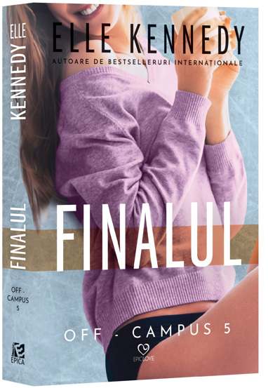 Carte Finalul. Seria Off-Campus Vol.5 editura Epica