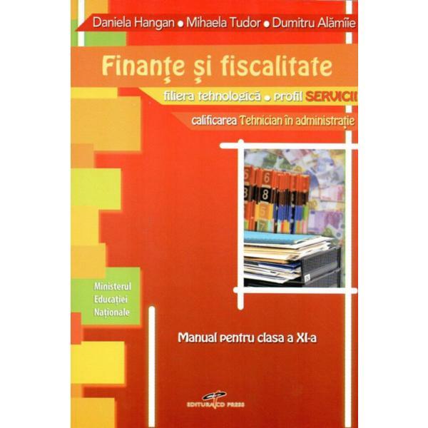 Carte Finante Si Fiscalitate Cls 11 - Daniela Hangan