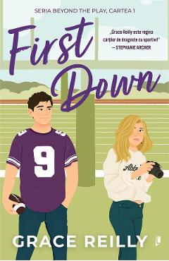 Carte First Down - Grace Reilly editura Grace Reilly