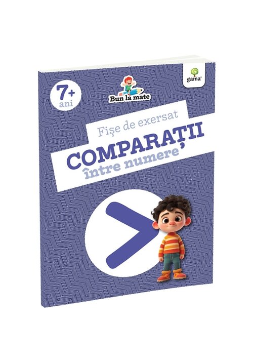Carte Fise de exersat COMPARATII INTRE NUMERE editura Gama