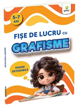 Carte Fise de lucru cu grafisme. Pagini detasabile/*** editura Gama